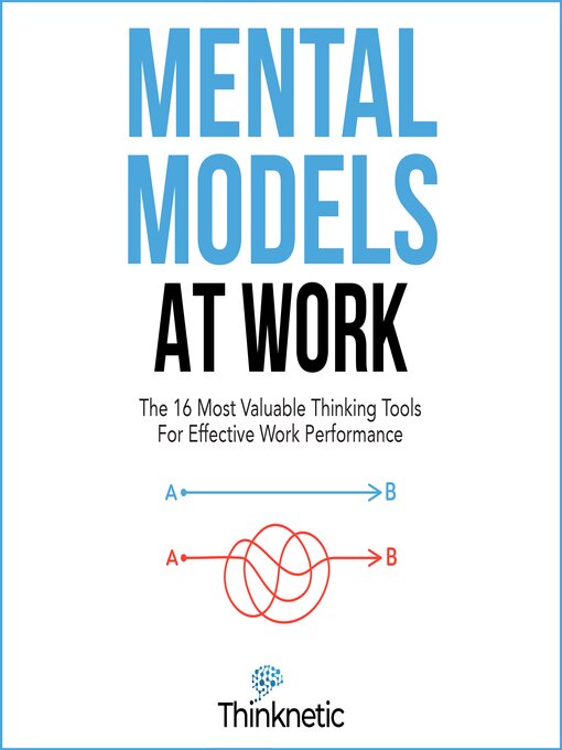 Title details for Mental Models At Work by Thinknetic - Available